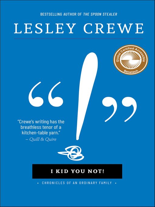 Title details for I Kid You Not! by Lesley Crewe - Wait list